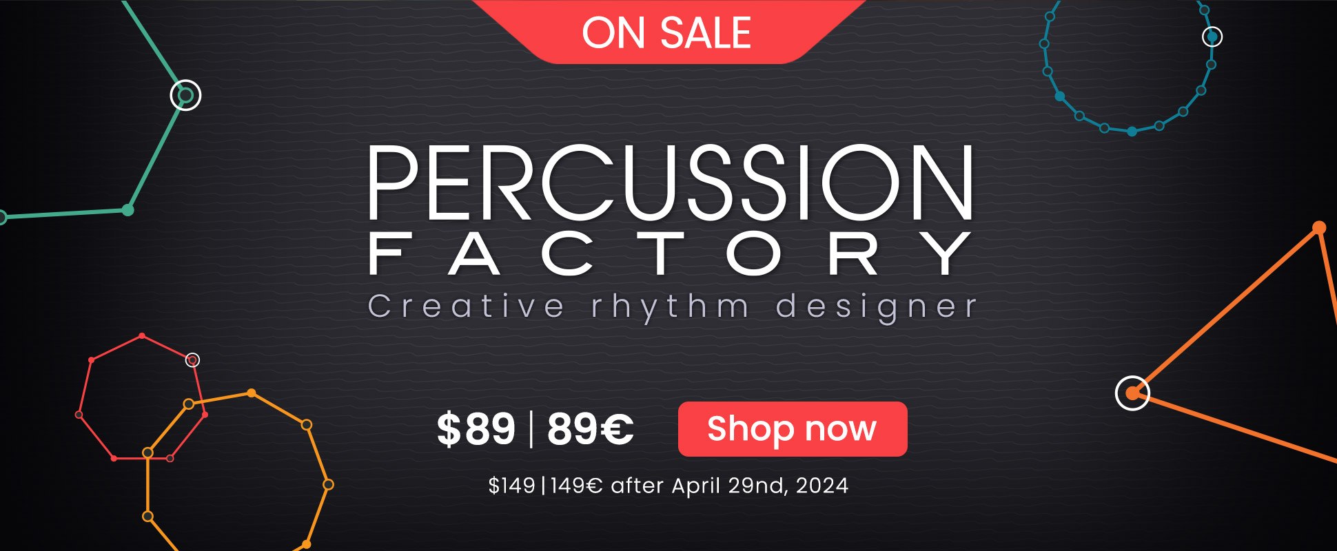 Deal - Percussion Factory - April 2024