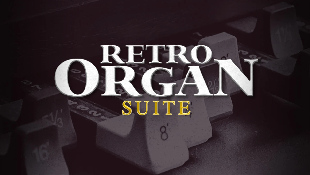 Retro Organ Suite