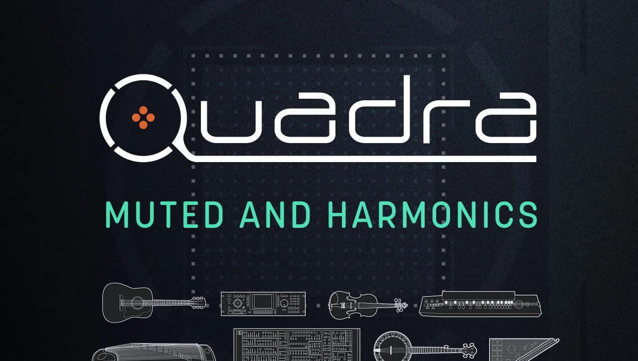 Quadra - Muted and Harmonics